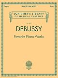 Debussy Favourite Piano Works (Schirmers Library of Musical Classics)