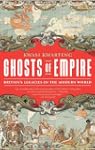 Ghosts of Empire: Britain's Legacies...
