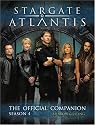 Stargate: Atlantis - The Official Companion: Season 4 (Stargate Atlantis): Atlantis - The Official Companion: Season 4 (Stargate Atlantis (Seasons))
