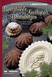 Spitzb�ble, Anisbr�tli, B�rentatzen und weitere k�stliche Familienrezepte: Weihnachtsb�ckerei mit der Landesschau