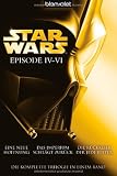 Produkt-Bild: Star Wars(TM) - Episode IV-VI: Eine neue Hoffnung - Das Imperium schl&auml;gt zur&uuml;ck - Die R&uuml;ckkehr der Jedi-Ritter