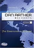 Dan Rather Reports #223: The Constitution in Question (WMVHD)