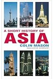 A Short History of Asia