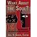 What About the Soul?