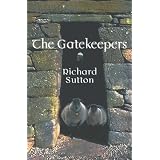 The Gatekeepers: The story of the O'Deirg secret continues, 10 years later (Volume 1)