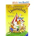Der gro�e Ravensburger Liederschatz: Die 100 sch�nsten Lieder f�r Kinder