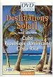 DVD Guides - Destinations Soleil - Volume 1 (Original French ONLY Version - No English Options)