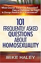 101 Frequently Asked Questions About Homosexuality