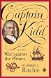 Captain Kidd and the War Against the Pirates