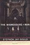 The Mismeasure of Man