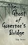 The Ghost of Governor's Bridge