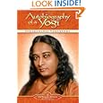 Autobiography of a Yogi : Includes Bonus CD by Paramahansa Yogananda