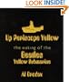Up Periscope Yellow: The Making of the Beatles' Yellow Submarine