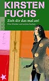 Produkt-Bild: Zieh dir das mal an!: &Uuml;ber Kleider und andere Sachen