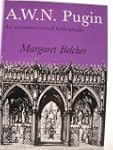A.W.N. Pugin: An Annotated Critical B...