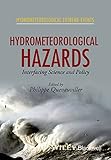 Hydrometeorological hazards : interfacing science and policy
