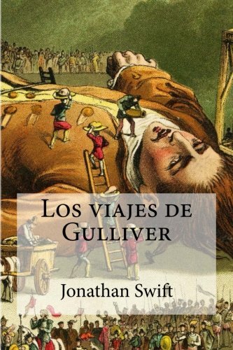 Los viajes de Gulliver (Spanish Edition)