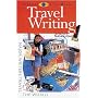 Travel Writing: Major Writers Travel the World (New Longman Literature 14-18)