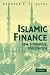 Islamic Finance: Law, Economics, and Practice