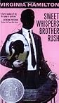Sweet Whispers, Brother Rush
