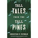 tall tales from the tall pines