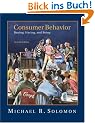 Consumer Behavior: Buying, Having, and Being