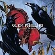 Winter Pays for Summer by Glen Phillips