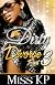 The Dirty Divorce Part 3