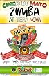 Cinco De Mayo ZUMBA At Tera Nova