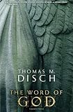 The Word of God: Or, Holy Writ Rewritten