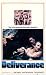 Deliverance: A Screenplay (Screenplay Library)