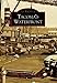 Tacoma's Waterfront (Images of America)