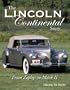 The Lincoln Continental Story From Zephyr to Mark II