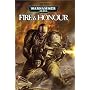 Fire and Honour (Warhammer 40,000)