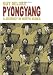 Books : Pyongyang: A Journey in North Korea