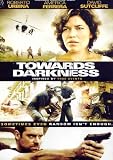 Towards Darkness