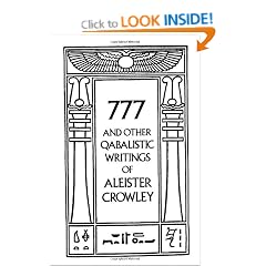 777 And Other Qabalistic Writings of Aleister Crowley