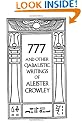 777 And Other Qabalistic Writings Of Aleister Crowley, Including Gemetria & Sepher Sephiroth