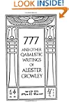 777 And Other Qabalistic Writings of...