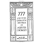 777 And Other Qabalistic Writings Of Aleister Crow&hellip by Aleister Crowley