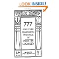 777 And Other Qabalistic Writings Of Aleister Crowley, Including Gemetria & Sepher Sephiroth