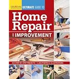 Ultimate Guide to Home Repair & Improvement
