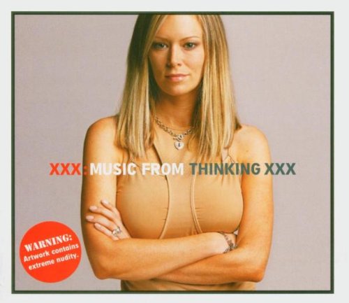 Xxx: music from hbo s thinking xxx [explicit art]