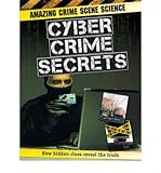 Cyber crime secrets
