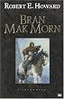Bran Mak Morn