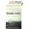 Shadow Lands: Selected Poems (New Directions Paperbook, Ndp788)