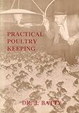 Practical poultry keeping