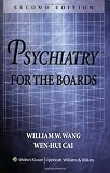 Psychiatry for the Boards