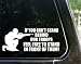 If you can't stand behind our troops feel free to stand in front! decal / sticker