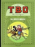 9788466631235: UNA APUESTA ORIGINAL: EL TBO DE SIEMPRE. VOLUMEN IV